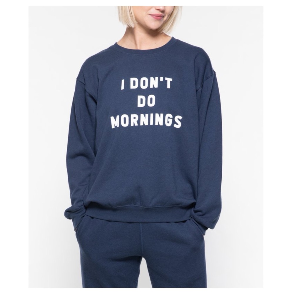 NWT Sub_Urban Riot “I Don’t Do Mornings” Crewneck Sweatshirt Navy Women’s XS